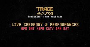 Trace Awards 2023 - LIVE CEREMONY
