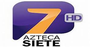 Azteca 7 En Vivo TV Por Internet