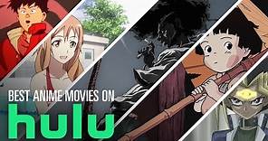 10 Best Anime Movies on Hulu | Bingeworthy