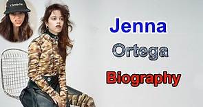 Jenna Ortega biography The Story of Jenna Ortega