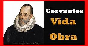 Cervantes: Vida y Obra del mayor Ingenio