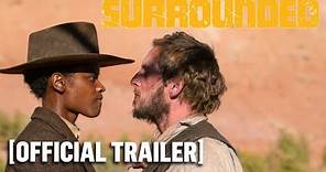 Surrounded - Official Trailer Starring Letitia Wright