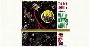 MAN... OR ASTRO-MAN? - Project Infinity [Full Album, 1995]