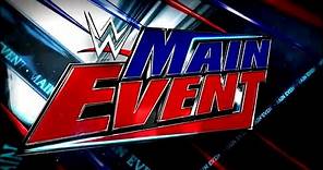 LIST: WWE Main Event Intros (2012 - 2020)