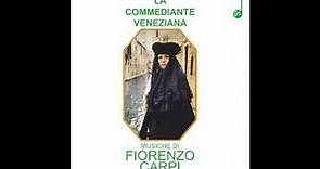 Fiorenzo Carpi - La commediante veneziana