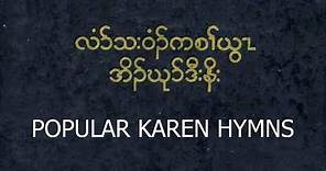 Popular Karen Hymns - E&E