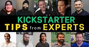 10 Kickstarter Tips from Crowdfunding Experts