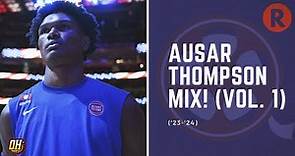 Ausar Thompson Highlight Mix! (Vol. 1 • 2023-24 Season)