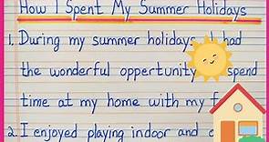 summer vacation essay/ 10 lines on summer vacation/essay on summer vacation/summer holidays essay