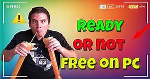 How To Get Ready Or Not For Free! Ready Or Not For Free (PC/Steam) 2024