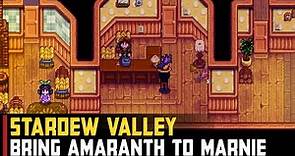 Bring Marnie one bunch of Amaranth | Stardew Valley (Cow's Delight Quest)