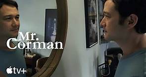 Mr. Corman – Official Trailer | Apple TV+
