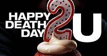Happy Death Day 2U streaming: where to watch online?