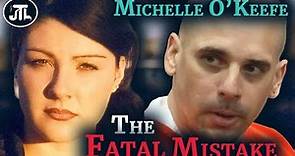 The strange case of Michelle O'Keefe [True Crime Documentary]
