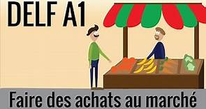 DELF A1 faire des achats au marché en français, fle – communication 16