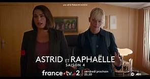 [bande-annonce] Astrid et Raphaëlle, saison 4