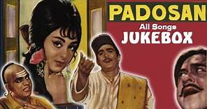 Padosan - All Songs Jukebox - Old Hindi Songs