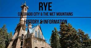 Rye, Colorado - History & Information - #23/100