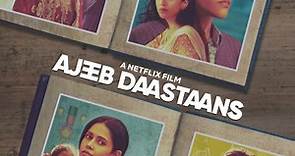 Ajeeb Daastaans - Film 2021