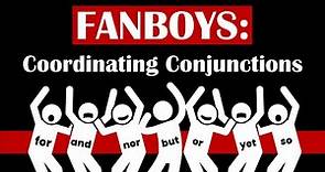 FANBOYS and Coordinating Conjunctions | The Parts of Speech | English Grammar