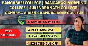 Bangabasi College | Acharya Girish Chandra Bose College | Surendranath College Full Details