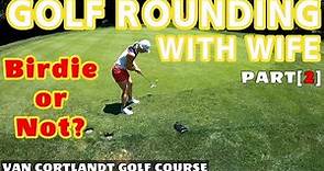 [PART2]Golf rounding with wife. Van cortlandt golf course. Jul04.2020