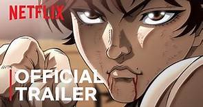 Baki Hanma Season 2 | Official Trailer | Netflix