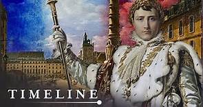 How Did Napoleon Become Emperor Of France? | Man Who Would Rule Europe | Timeline