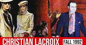 Christian Lacroix, Fall 1992