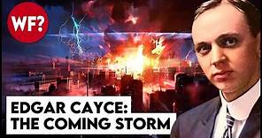 Atlantis World War Pole Shift | The Terrifying Predictions of Edgar Cayce