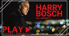 Harry Bosch - Bande Annonce - France 3