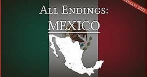 All Endings: Mexico
