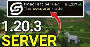 How To Make a Minecraft 1.20.3 Server