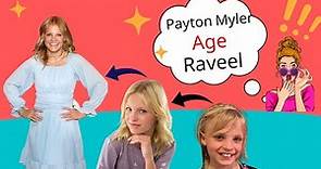 The Big Reveal How Old is Payton Myler | Payton Myler True Age