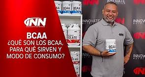 BCAA aminoácidos ¿Qué son los Bcaa, para qué sirven y modo de consumo?