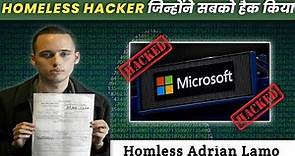 Homeless Hacker: The Story of Adrian Lamo | Most Dangerous Hackers in The World