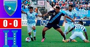 GUATEMALA IGUALA 0 - 0 ANTE HONDURAS POR AMISTOSO INTERNACIONAL | REY DEPORTIVO