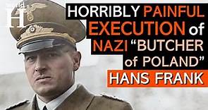 Horrible EXECUTION of Hans Frank - NAZI Governor of Occupied Poland known as "The Butcher of Poland"
