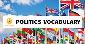 POLITICS VOCABULARY with Meanings - 22 Useful Political Terms Spoken in Common English