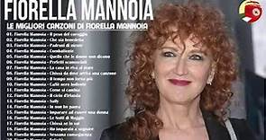 Fiorella Mannoia 2021 - Meglio Di Fiorella Mannoia Fiorella Mannoia Tutte Le Canzoni