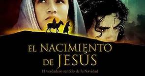 El Nacimiento de Jesús 2006 - Película Cristiana Español Latino HD