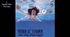 "Weird Al" Yankovic - Off the Deep End (1992) [Full Album]