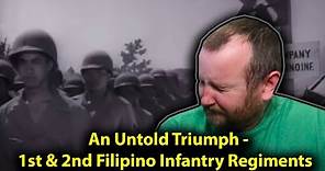 An Untold Triumph - The Story of the 1st & 2nd Filipino Infantry Regiments U. S. Army! REACTION!