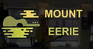 Mount Eerie - The old graveyard: An up close & rare concert