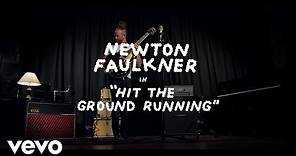 Newton Faulkner - Hit The Ground Running (Official Video)
