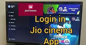 how to login in jio cinema app in samsung smart tv || watch tata wpl Or ipl