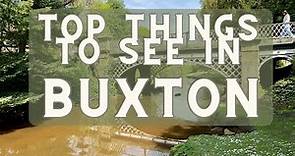 TOP Things to do in BUXTON | Derbyshire
