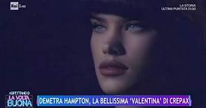 Demetra Hampton, la bellissima "Valentina" di Crepax - La Volta Buona 23/01/2024