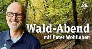 Waldabend mit Peter Wohlleben