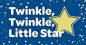 Twinkle Twinkle Little Star with Lyrics ⭐ Nursery Rhymes for Kids